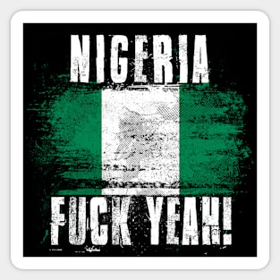 Nigeria Fuck Yeah! Wartorn Distressed Flag Sticker